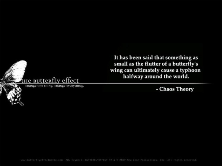 butterfly effect